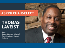 Dr. Thomas LaVeist headshot with text announcing him as ASPPH chair elect